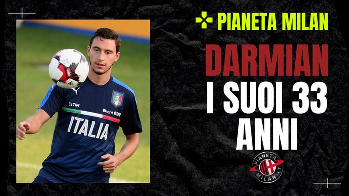 Le giovanili al Milan, il basket e la musica: i 33 anni di Darmian- immagine 1
