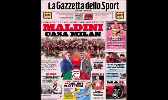 Prima Pagina, La Gazzetta dello Sport: “Maldini Casa Milan. Monza in A, il regalo…” Prima Pagina
