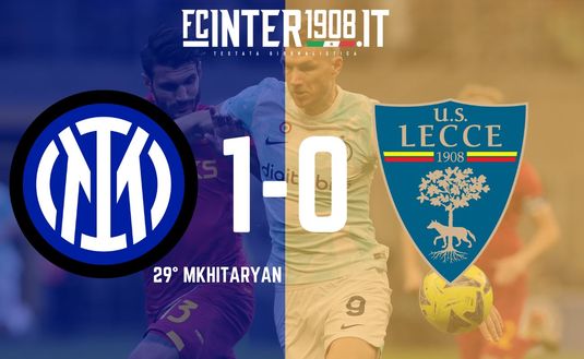 Inter-Lecce 2-0 risultato finale: Mkhitaryan e Lautaro, torna la vittoria in casa nerazzurra - immagine 3