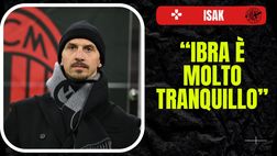 Isak: “Ibahimovic ha una personalità molto forte, ma non è egocentrico”