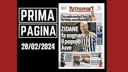 Prima pagina Tuttosport: Zidane fa sognare il popolo della Juventus