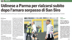 Messaggero Veneto: Udinese a Parma per rialzarsi subito dopo l’amaro sorpasso di San Siro