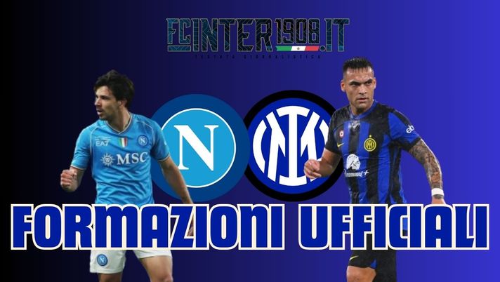 Napoli-Inter, le formazioni ufficiali: Acerbi al posto di Bastoni, c’è De Vrij dal 1′ - immagine 1