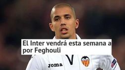 L’Inter si muove per Feghouli: in Spagna per chiudere? Il piano è chiaro