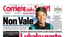 Prima Pagina, Corriere dello Sport: “Lukaku parte, Messi rompe. Stadi aperti a metà”