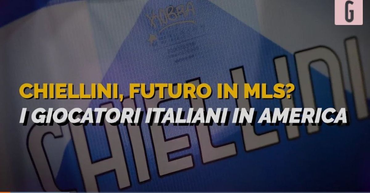 Chiellini, futuro in MLS? Tutti gli italiani sbarcati in America | VIDEO