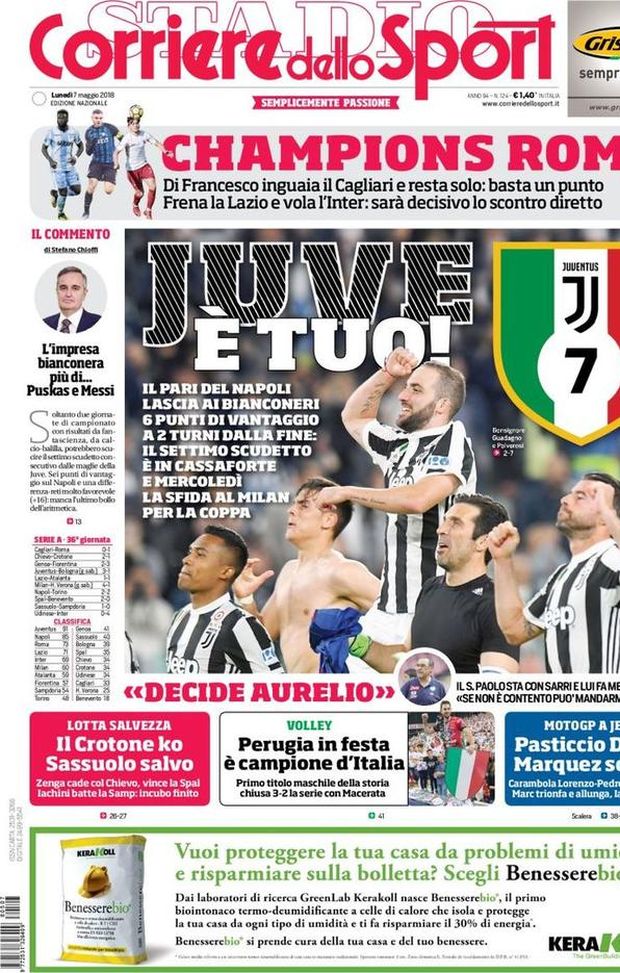 Prima Pagina, Corriere dello Sport: “Juve, è tuo! Champions Roma, frena la Lazio e vola l’Inter. San Paolo con Sarri: ‘Decide Aurelio’…”  Prima Pagina, Corriere dello Sport: “Juve, è tuo! Champions Roma, frena la Lazio e vola l’Inter. San Paolo con Sarri: ‘Decide Aurelio’…”