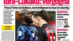 Prima Pagina, Corriere dello Sport: “Ibra-Lukaku, vergogna! Musacchio per Inzaghi, l’addio triste di Gomez”