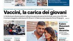 Prima Pagina, Giornale di Sicilia: “Vaccini, la carica dei giovani. L’isola verso il bianco”