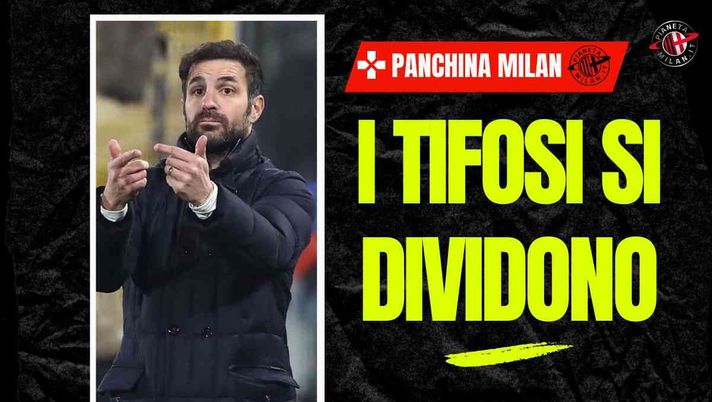 Milan, da Fabregas ad Allegri: qual è il tecnico giusto per i rossoneri?