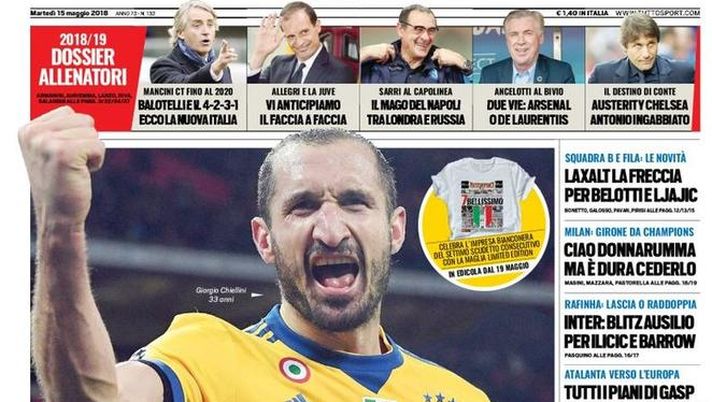 Prima Pagina, Tuttosport: “ChielLeader. Mancini ct fino al 2020: Balotelli e 4-2-3-1. Sarri al capolinea. Ciao Donnarumma…”  Prima Pagina, Tuttosport: “ChielLeader. Mancini ct fino al 2020: Balotelli e 4-2-3-1. Sarri al capolinea. Ciao Donnarumma…”