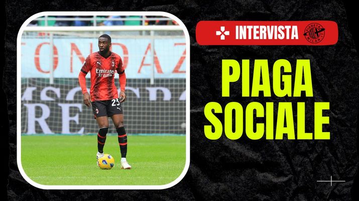 AC Milan Tomori razzismo Tutti i colori dello sport