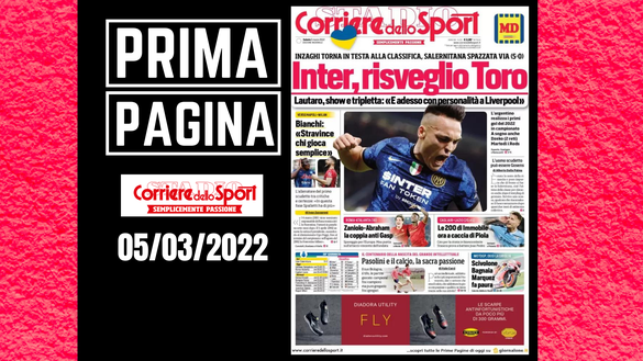 La prima pagina del 'Corriere dello Sport', in edicola oggi 05-03-2022 Corriere dello Sport