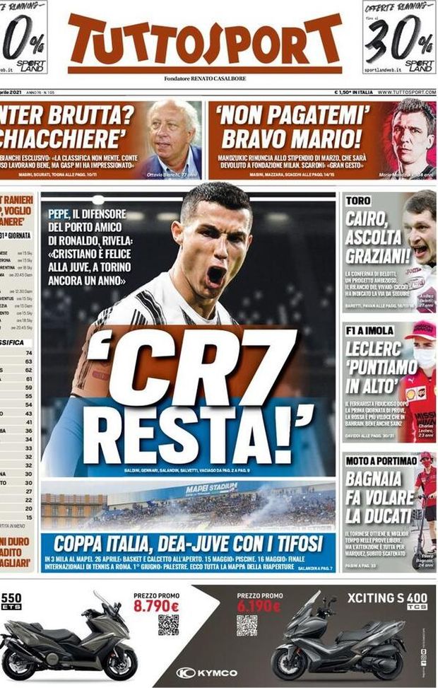 Prima Pagina, Tuttosport: &#8220;CR7 resta! Coppa Italia, Dea-Juventus con i tifosi. Non pagatemi, bravo Mario&#8221; 