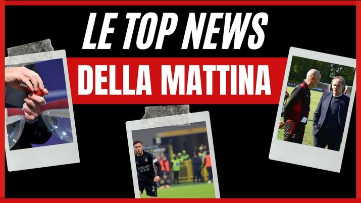 Top News AC Milan Mattina 23 febbraio 2024