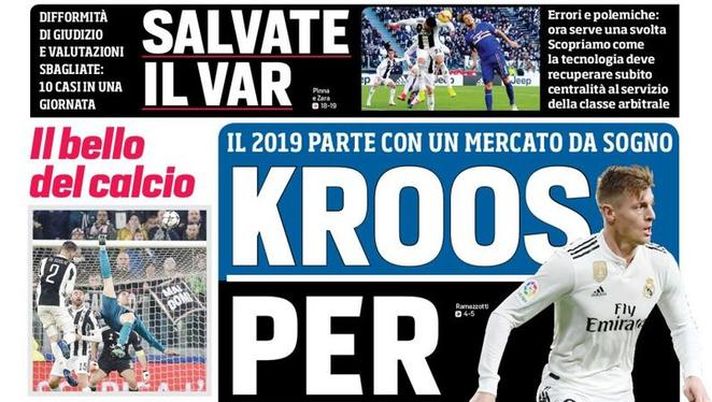 Prima Pagina, Corriere dello Sport: “Kroos per Icardi. Salvate il Var. Il bello del calcio. Il Palermo in fuga…”  Prima Pagina, Corriere dello Sport: “Kroos per Icardi. Salvate il Var. Il bello del calcio. Il Palermo in fuga…”