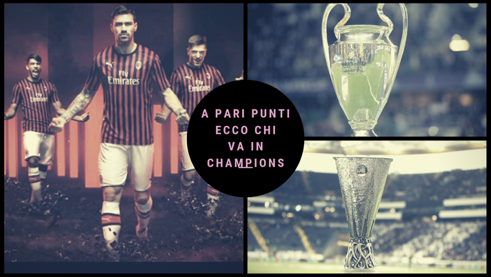 arrivo a pari punti, chi va in Champions 