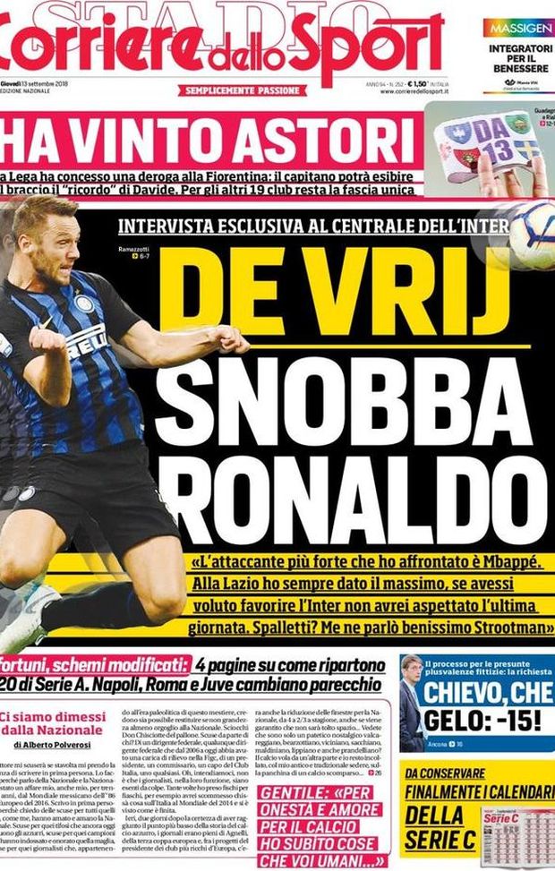 Prima Pagina, Corriere dello Sport: “De Vrij snobba Ronaldo. Ha vinto Astori. Chievo, che gelo: -15…” Prima Pagina, Corriere dello Sport: “De Vrij snobba Ronaldo. Ha vinto Astori. Chievo, che gelo: -15…”