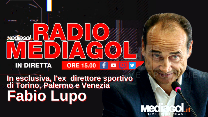 #RADIOMEDIAGOL LIVE ORE 15: OSPITE FABIO LUPO, EX DS DEL PALERMO  Lupo