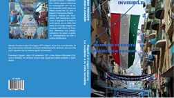 “Napoli e il sogno azzurro, lo scudetto e la città invisibile”: ecco il nuovo libro