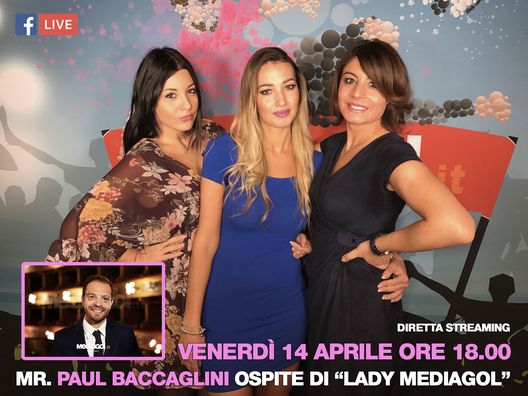 PALERMO: BACCAGLINI OSPITE DI “LADY MEDIAGOL” VENERDI 14 APRILE (DIRETTA STREAMING) PALERMO: BACCAGLINI OSPITE DI “LADY MEDIAGOL” VENERDI 14 APRILE (DIRETTA STREAMING)