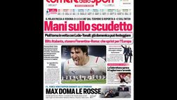 Prima Pagina, Corriere dello Sport: “Il Milan passa a Verona, mani sullo scudetto”