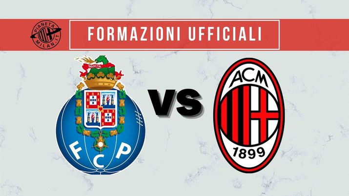 Formazioni ufficiali Porto-Milan Champions League 2021-2022