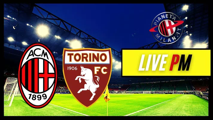 Live Milan-Torino Serie A 2021-2022
