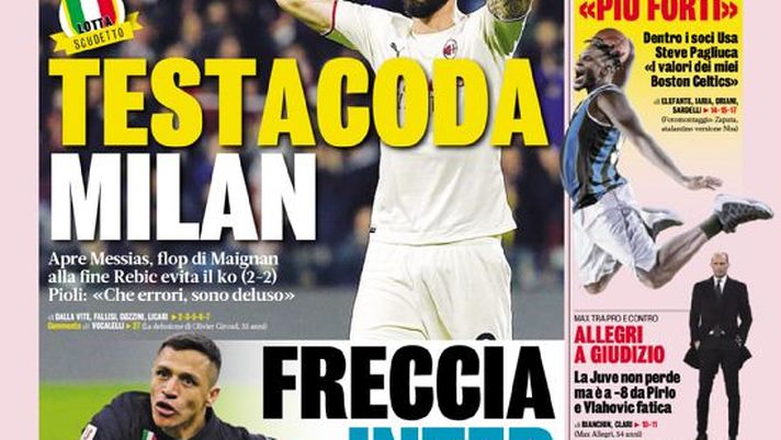 Prima Pagina, La Gazzetta dello Sport: “Testacoda Milan. Freccia Inter”  Prima Pagina, La Gazzetta dello Sport: “Testacoda Milan. Freccia Inter” - immagine 1