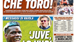 Prima Pagina, Tuttosport: “Juve, lo vuoi Pogba? I messaggi di Raiola. Che Toro!”