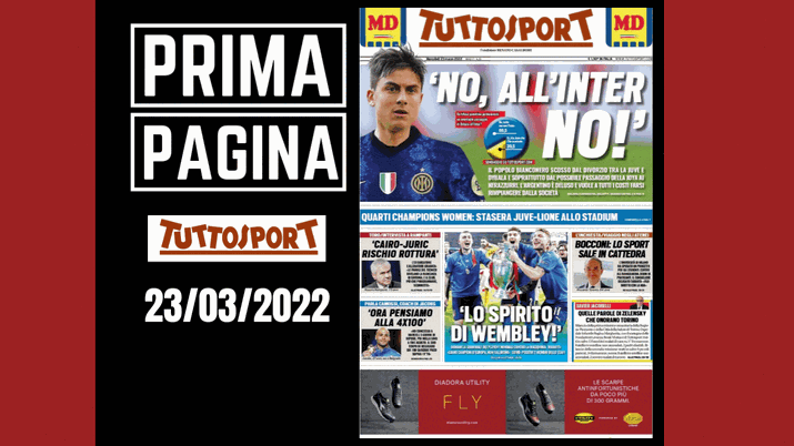 Tuttosport, la prima pagina di oggi, mercoledì 23 marzo 2022 Tuttosport
