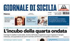 Prima Pagina, Giornale di Sicilia: “L’incubo della quarta ondata”