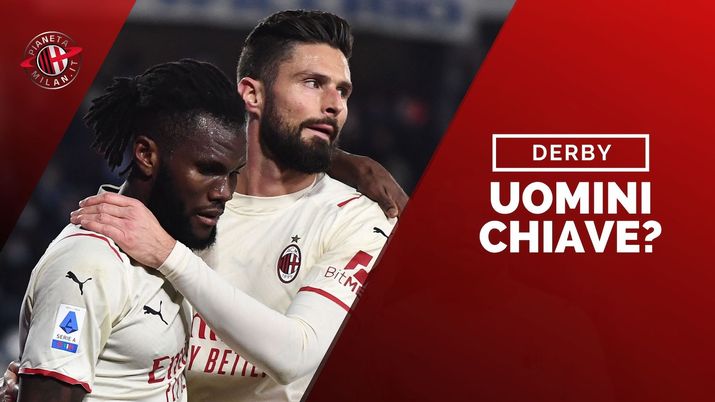 Kessié Giroud AC Milan derby Inter-Milan Serie A