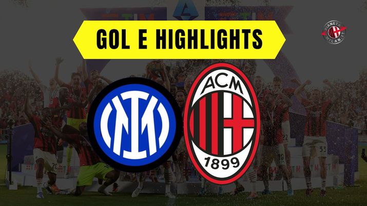 Gol e highlights derby Inter-Milan Serie A 2022-2023