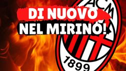 Calciomercato Milan – Un vecchio obiettivo può arrivare adesso! | News