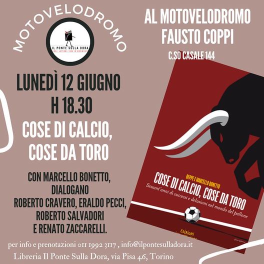 “Cose di calcio, cose di Toro”: il nuovo libro di Beppe e Marcello Bonetto - immagine 1