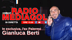 #RADIOMEDIAGOL: l’intervista esclusiva all’ex Palermo e Carrarese, Gianluca Berti