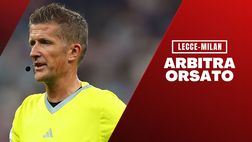 Lecce-Milan, arbitra Orsato: i precedenti con giallorossi e rossoneri