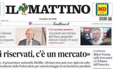 PRIMA PAGINA IL MATTINO OGGI: “Sacchi: Con Calzona il Napoli cresce”