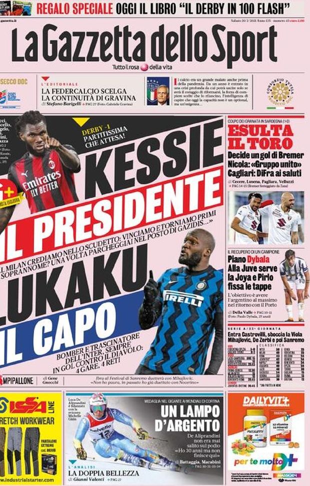Prima Pagina, La Gazzetta dello Sport: “Kessie il presidente, Lukaku il capo. Piano Dybala: alla Juve serve la Joya e Pirlo fissa le tappe”. Prima Pagina, La Gazzetta dello Sport: “Kessie il presidente, Lukaku il capo. Piano Dybala: alla Juve serve la Joya e Pirlo fissa le tappe”.