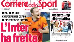 PRIMA PAGINA CORRIERE DELLO SPORT OGGI: “L’Inter ha fretta”