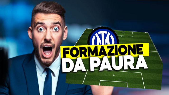 Inter, la formazione da paura per l'anno prossimo Inter, la formazione da paura per l'anno prossimo