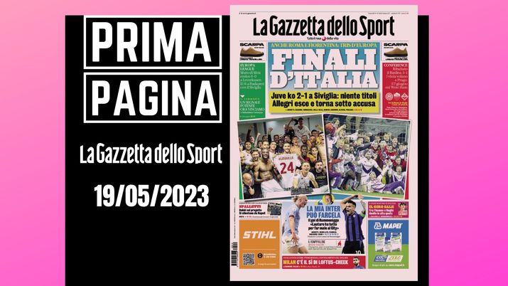 Prima pagina Gazzetta dello Sport: 'Finali d'Italia'