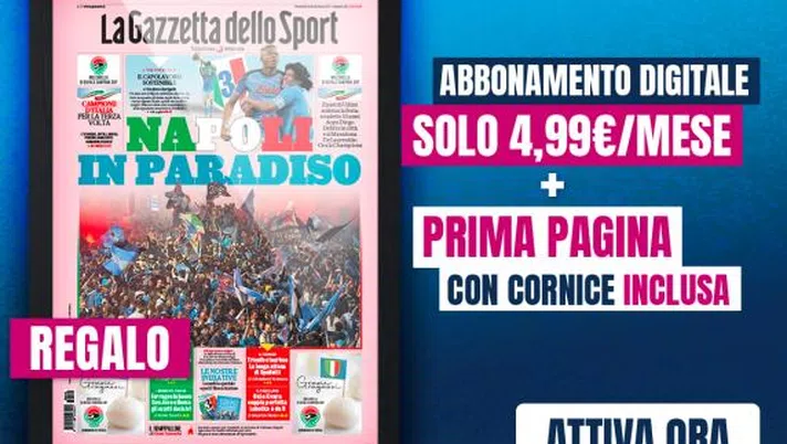 Scudetto Napoli, la prima pagina incorniciata in regalo a chi si abbona a G All - immagine 1