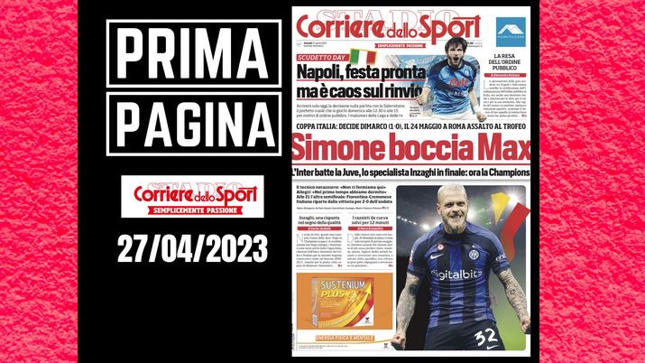 Prima pagina Corriere dello Sport: 'Simone boccia Max'