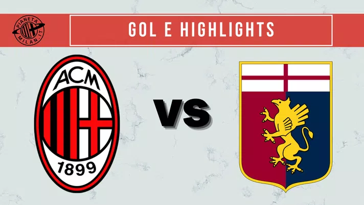 Highlights Milan-Genoa 2-0 Serie A 2021-2022