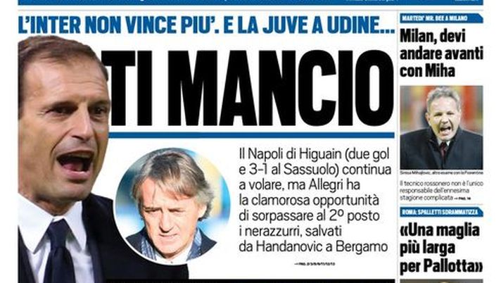 Prima Pagina, Tuttosport: “Ti Mancio. L’Inter non vince più, la Juve può approfittarne. Torino, altri Ciro. Spalletti sdrammatizza” 