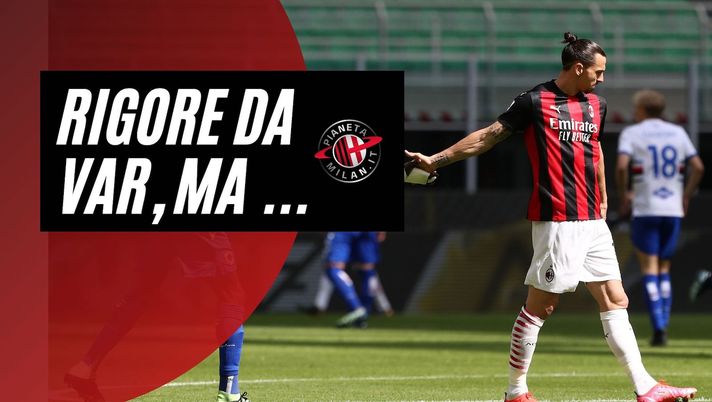 La moviola di Milan-Sampdoria 1-1 (Serie A 2020-2021): dubbi sul fallo su Zlatan Ibrahimovic | AC Milan News (Getty Images)