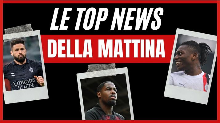 Top News AC Milan mattina 22 marzo