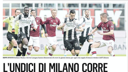 Il Gazzettino: L’undici di Milano verso la conferma